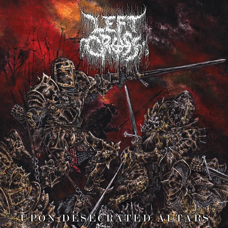 Left Cross - Upon Desecrated Altars CS