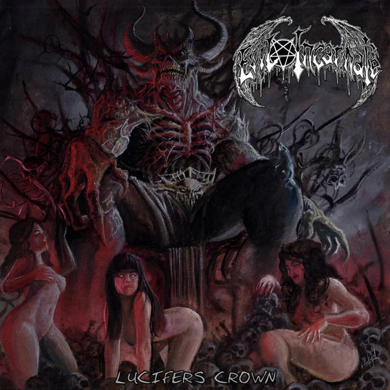 Evil Incarnate - Lucifer's Crown LP + 10"