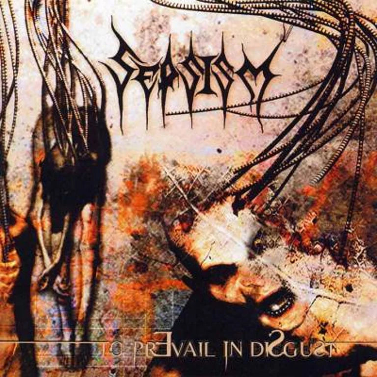 Sepsism - To Prevail In Disgust LP