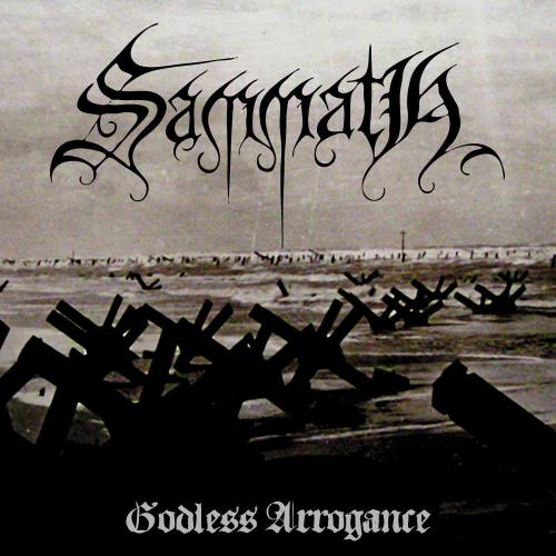 Sammath - Godless Arrogance LP
