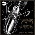 Whipstriker / War Atrocities - Struck By Warwhip 7"