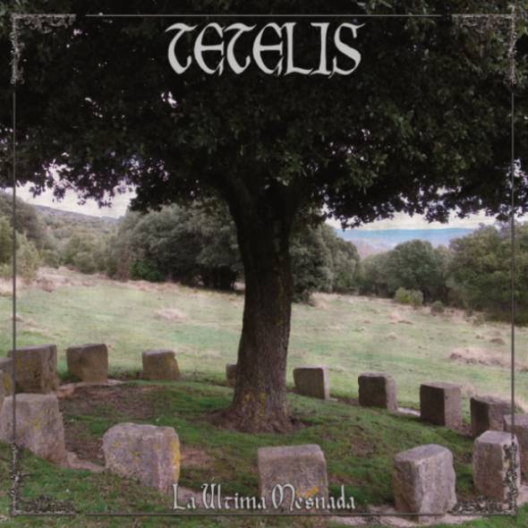 Tetelis - La última mesnada CD