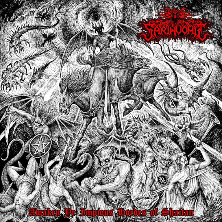 Sarinvomit - Awaken Ye Impious Hordes of Shaitan CD