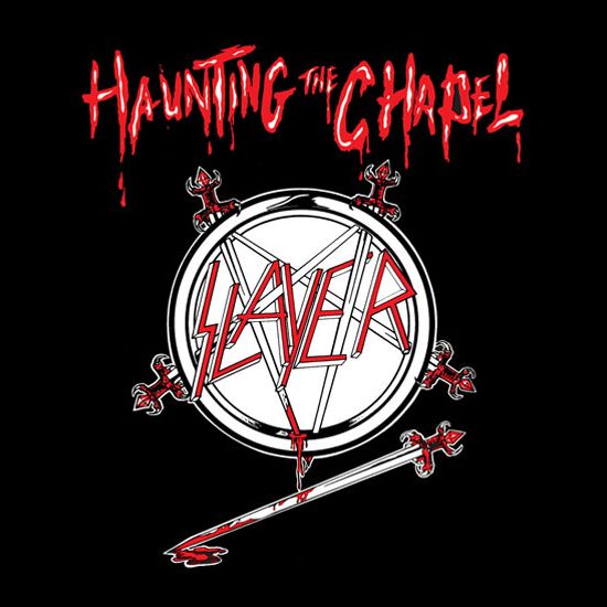 Slayer - Haunting the Chapel LP