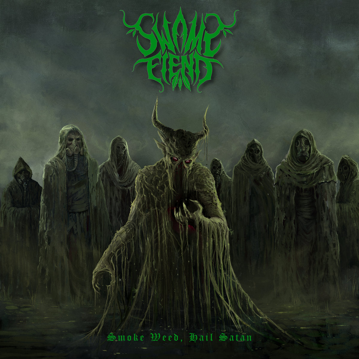 Swamp Fiend - Smoke Weed, Hail Satan CD