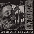 Decorticate - Conditioned By Violence CD